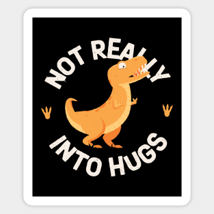 Not Really Into Hugs Sticker